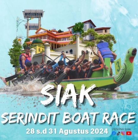 Siak Serindit Boat Race 2024 Dibuka 28 Agustus