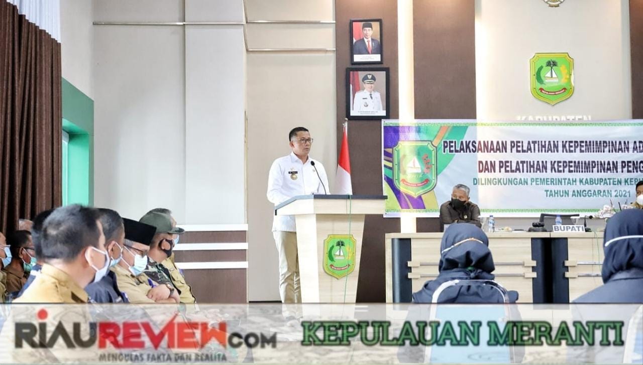 Bupati Meranti H. Muhammad Adil Secara Resmi Buka Pelatihan  PKA dan PKP Tahun 2021