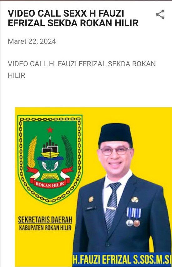 Menduga Sekdakab Fauzi Erizal Dijebak dan Diperas Lewat Phonseks, Bupati Rohil Lapor Polda Riau