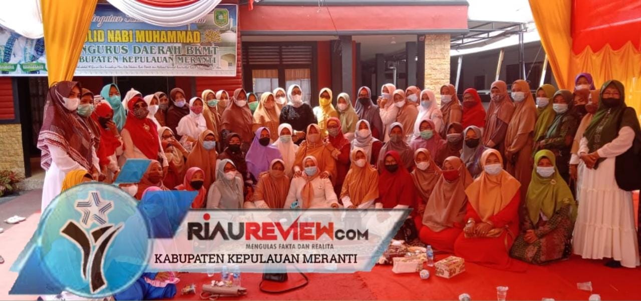 BKMT Kepulauan Meranti Memperingati  Maulid Nabi Muhammad SAW 1443 H