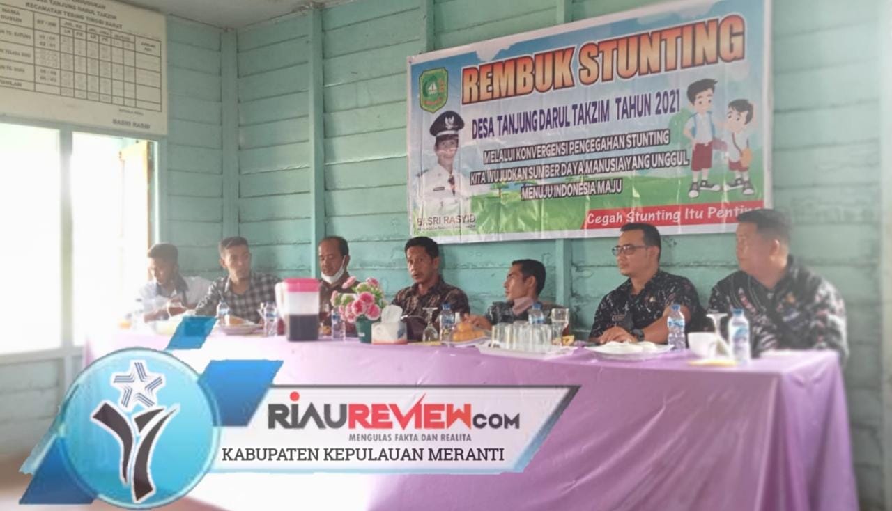 Desa Tanjung Darul Takzim Melaksanakan Rembuk Stunting Tahun 2021